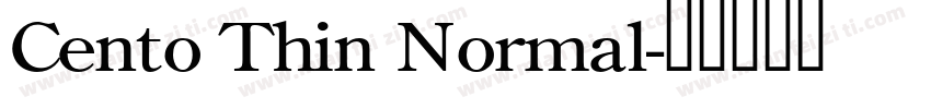 Cento Thin Normal字体转换